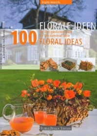 книга 100 Floral Ideas for Convivial Table, автор: Brigitte Heinrichs